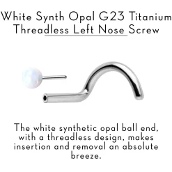18 Gauge 1/4 White Synth Opal G23 Titanium Threadless Left Nose Screw 12 18 Gauge 1/4 White Synth Opal G23 Titanium Threadless Left Nose Screw -Body Jewelry Store 75189copy 7bad25d0 f7d7 46d0 95d4 d5fdeaf80914